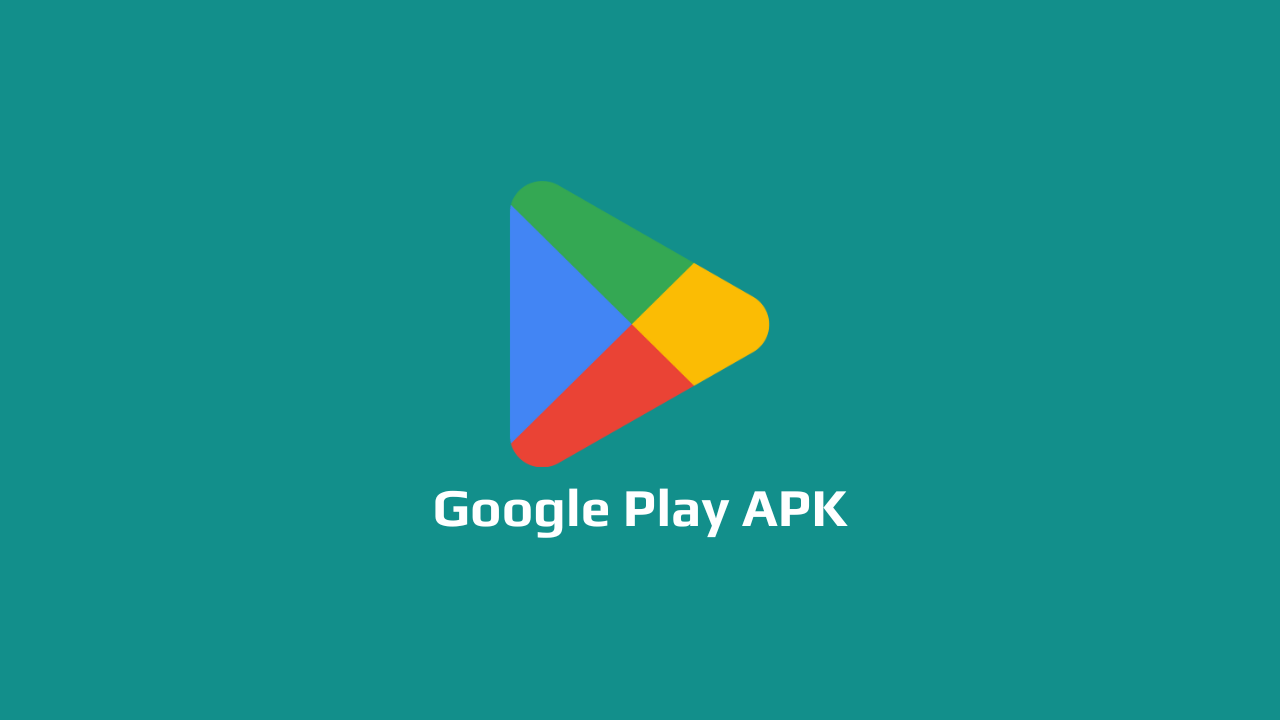 Télécharger Google Play APK (la dernière version)